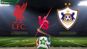 Soi kèo Liverpool vs Qarabag ngày 29/01/2026 – Vòng giải đấu UEFA Champions League